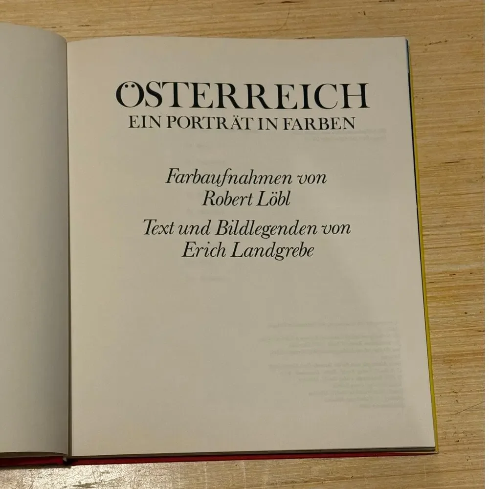 Osterreich En Portrait in Farben by Robert Loibl 1974 Hardcover in German